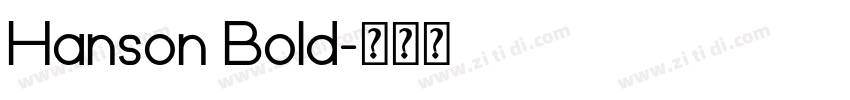 Hanson Bold字体转换